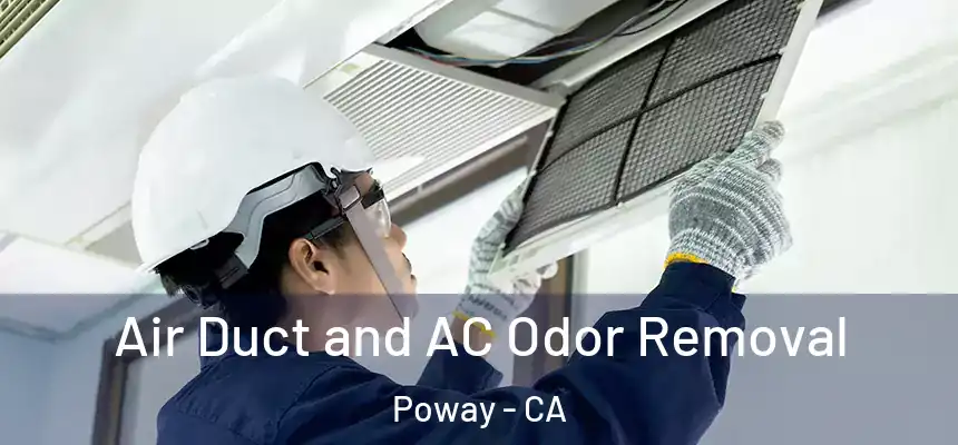  Air Duct and AC Odor Removal Poway - CA