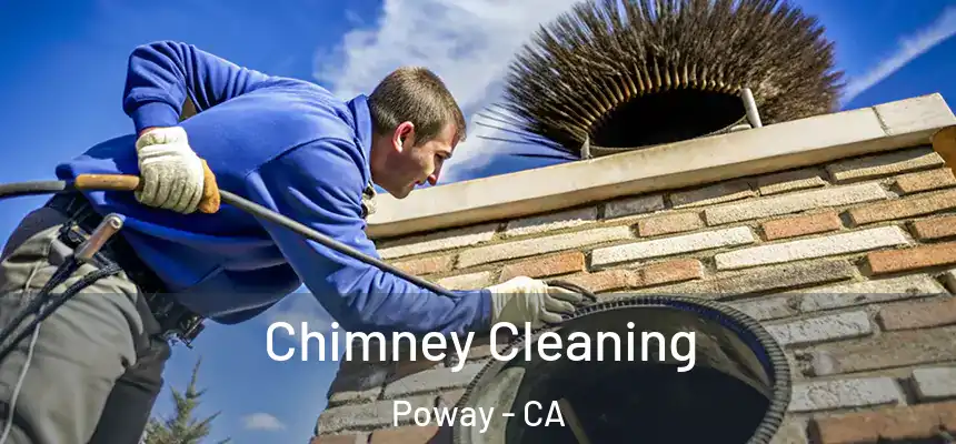 Chimney Cleaning Poway - CA